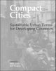 Book cover of: Compact Cities. By: Mike Jenks