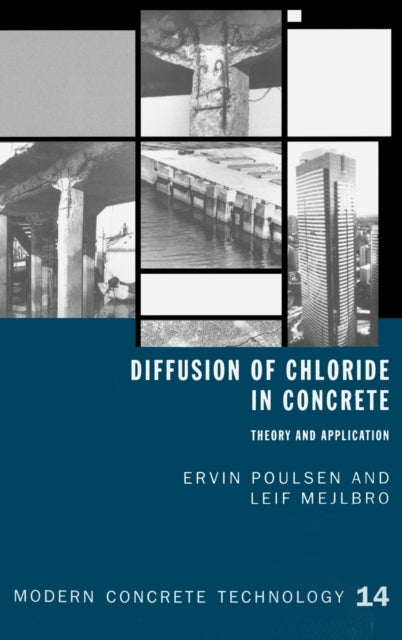 Book cover of: Diffusion of Chloride in Concrete. By: E. Poulsen