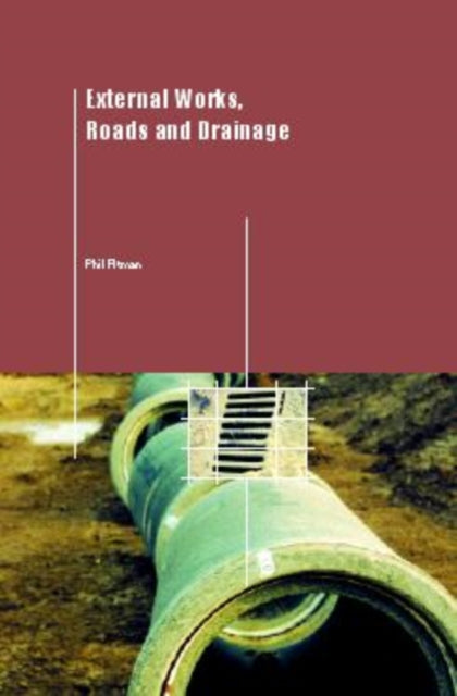 Book cover of: External Works, Roads and Drainage