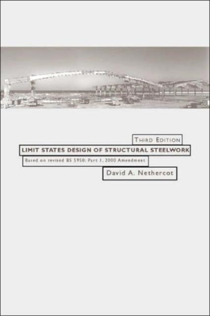 Limit States Design of Structural Steelwork