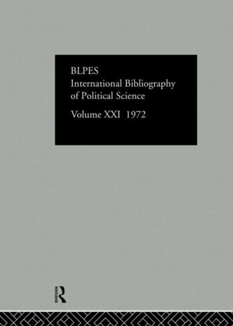Book cover of: IBSS: Political Science: 1972 Volume 21. By: International C