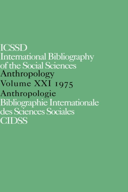 Book cover of: IBSS: Anthropology: 1975 Vol 21. By: International C