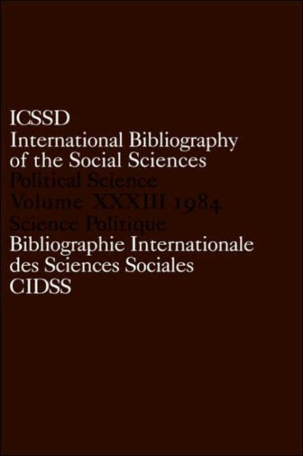 Book cover of: IBSS: Political Science: 1984 Volume 33. By: International C