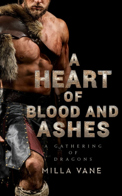 Book cover of: Heart of Blood and Ashes. By: Milla Vane
