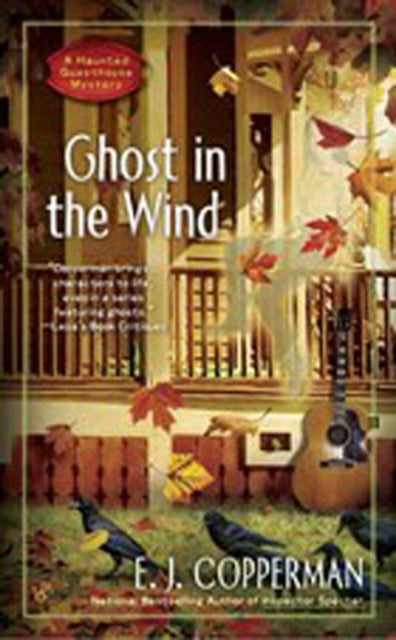 Book cover of: Ghost in the Wind. By: E. J. Copperman