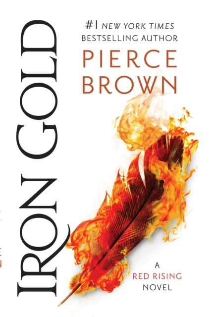 Book cover of: Iron Gold. By: Pierce Brown