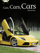 Book cover of: Bug Club Independent Non Fiction Year Two Turquoise A Cars, Cars, Cars. By: Michael Steer