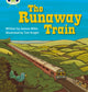 Book cover of: Bug Club Phonics - Phase 5 Unit 14: The Runaway Train