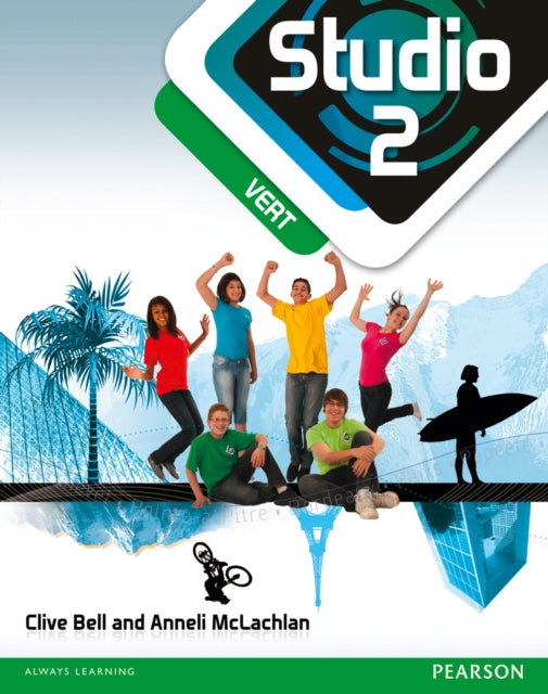 Book cover of: Studio 2 vert Pupil Book (11-14 French)