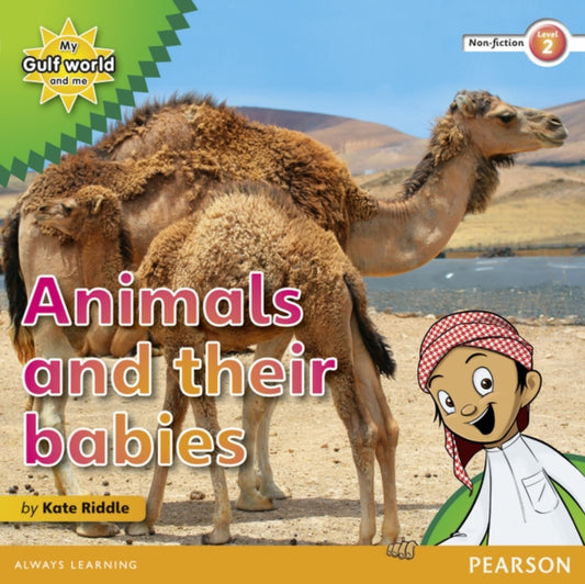 Book cover of: My Gulf World and Me Level 2 non-fiction reader: Animals and their babies