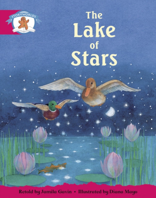 Book cover of: Literacy Edition Storyworlds Stage 5, Once Upon A Time World, The Lake of Stars