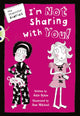 Book cover of: Bug Club Independent Fiction Year 5 Blue A The Stepsister Diaries: Im Not Sharing With You. By: Julie Sykes