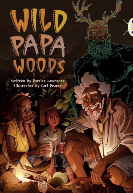 Book cover of: Bug Club Independent Fiction Year 6 Red B Wild Papa Woods. By: Patrice Lawrence
