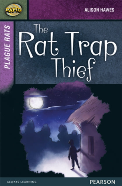 Book cover of: Rapid Stage 7 Set A: Plague Rats: The Rat Trap Thief. By: Dee Reid