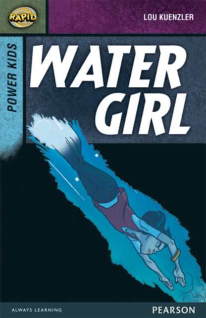 Book cover of: Rapid Stage 7 Set A: Power Kids: Water Girl