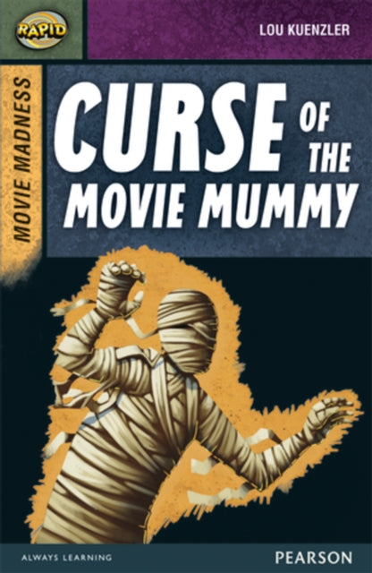 Book cover of: Rapid Stage 9 Set B: Movie Madness: Curse of the Movie Mummy