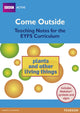 Book cover of: Come Outside Plants and Other Living Things