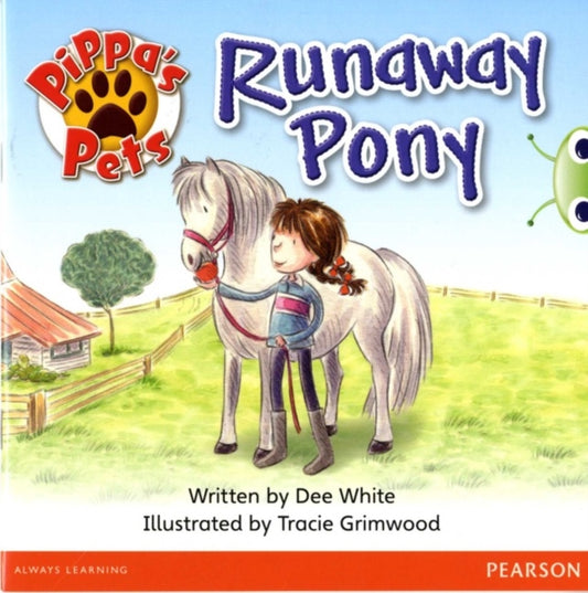 Book cover of: Bug Club Guided Fiction Year 1 Yellow B Pippa's Pets: Runaway Pony