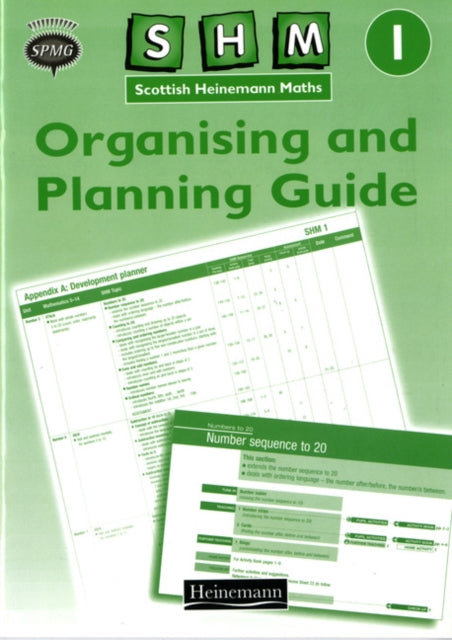 Book cover of: Scottish Heinemann Maths 1: Organising and Planning Guide. By: Scottish Primary Maths Group SPMG