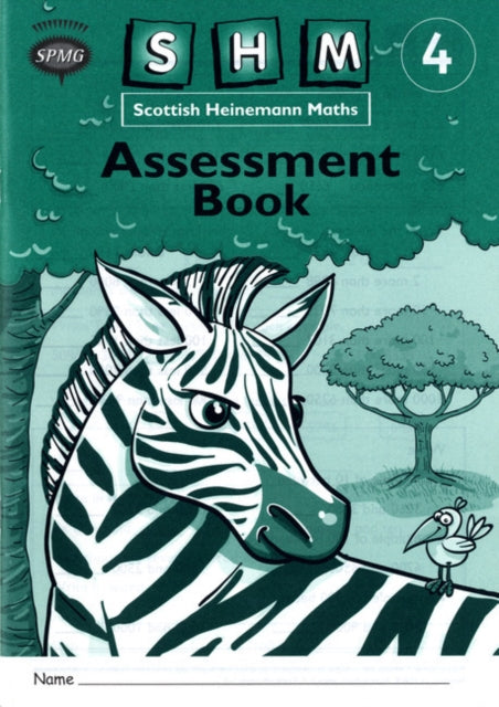 Book cover of: Scottish Heinemann Maths 4: Assessment Workbook (8 Pack)