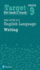 Book cover of: Target Grade 9 Writing AQA GCSE (9-1) English Language Workbook