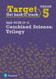 Book cover of: Target Grade 5 AQA GCSE (9-1) Combined Science Intervention Workbook. By: Pauline Lowrie