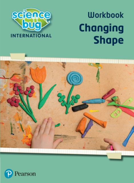 Book cover of: Science Bug: Changing shape Workbook. By: Deborah Herridge