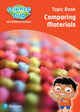 Book cover of: Science Bug: Comparing materials Topic Book. By: Deborah Herridge