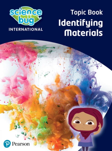 Book cover of: Science Bug: Identifying materials Topic Book. By: Deborah Herridge