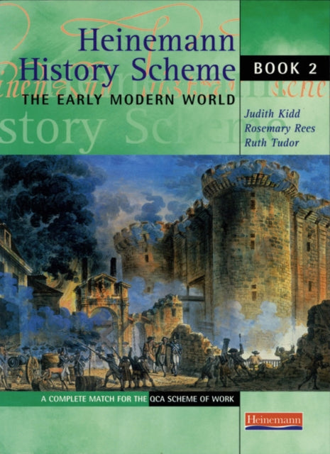 Book cover of: Heinemann History Scheme Book 2: The Early Modern World. By: Judith Kidd