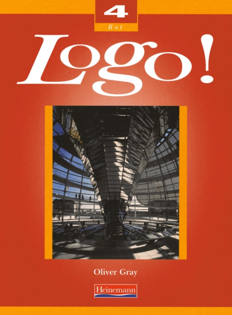 Book cover of: Logo! 4 Higher Student Book. By: Oliver Grey