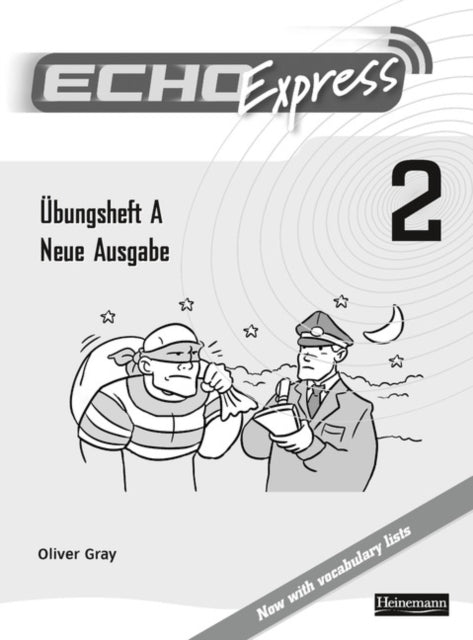 Book cover of: Echo Express 2 Workbook A 8pk New Edition. By: Oliver Gray
