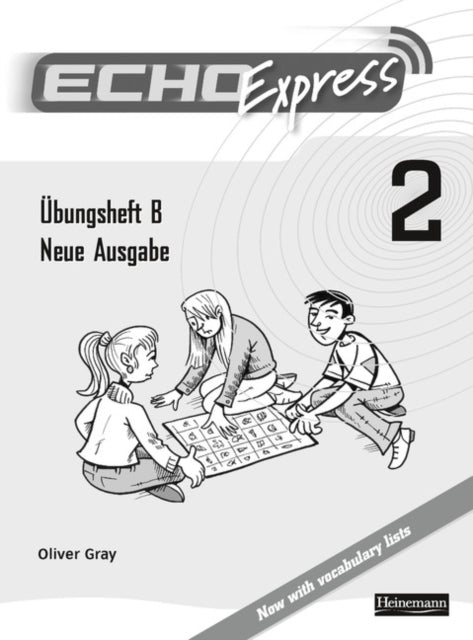 Book cover of: Echo Express 2 Workbook B 8pk New Edition. By: Oliver Gray