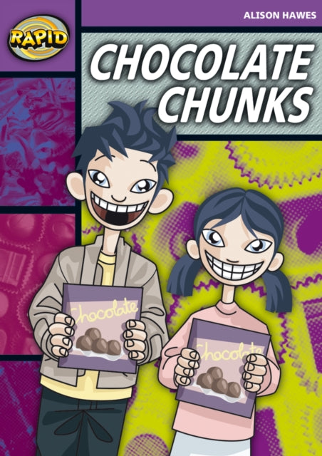 Book cover of: Rapid Reading: Chocolate Chunks (Stage 1, Level 1B). By: Alison Hawes