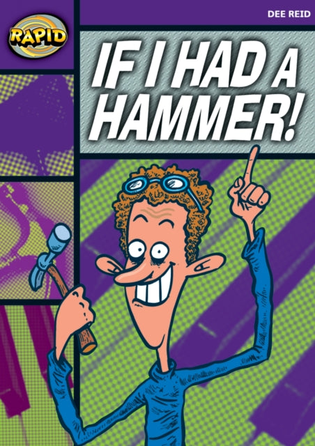 Book cover of: Rapid Reading: If I Had a Hammer! (Starter Level 2B). By: Dee Reid