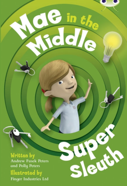 Book cover of: Bug Club Guided Fiction Year Two Lime B Mae in the Middle: Super Sleuth. By: Andrew Fusek Peters