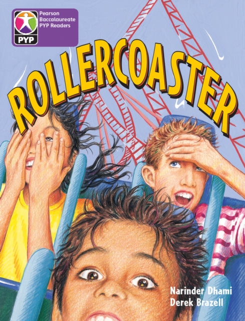 Book cover of: Primary Years Programme Level 5 Rollercoaster 6Pack. By: Narinder Dhami