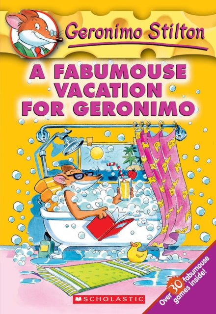Book cover of: Fabumouse Vacation for Geronimo (Geronimo Stilton #9). By: Elisabetta Dami