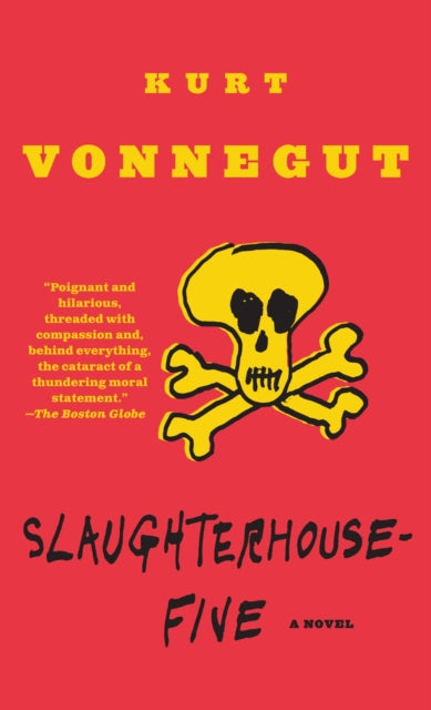 Book cover of: Slaughterhouse-Five. By: Kurt Vonnegut