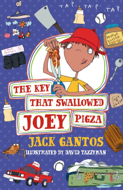 Book cover of: Key That Swallowed Joey Pigza. By: Jack Gantos