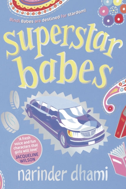 Book cover of: Superstar Babes. By: Narinder Dhami