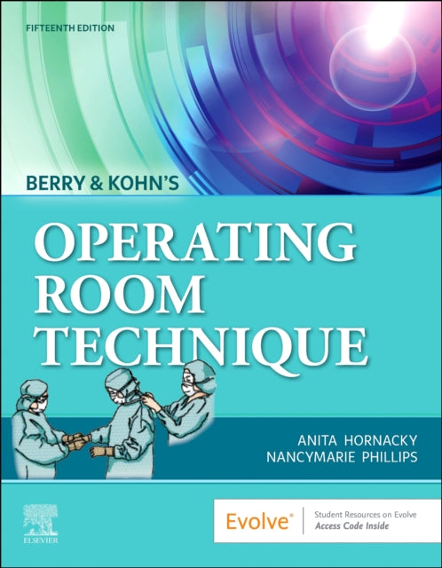 Book cover of: Berry & Kohn's Operating Room Technique. By: Anita Hornacky