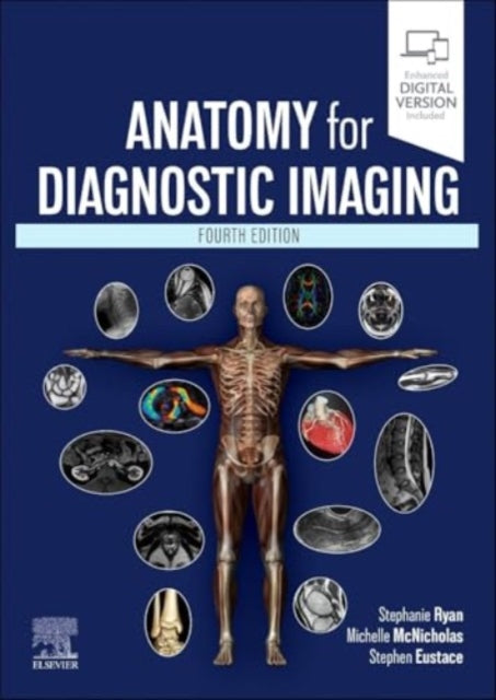 Book cover of: Anatomy for Diagnostic Imaging. By: Stephanie Ryan