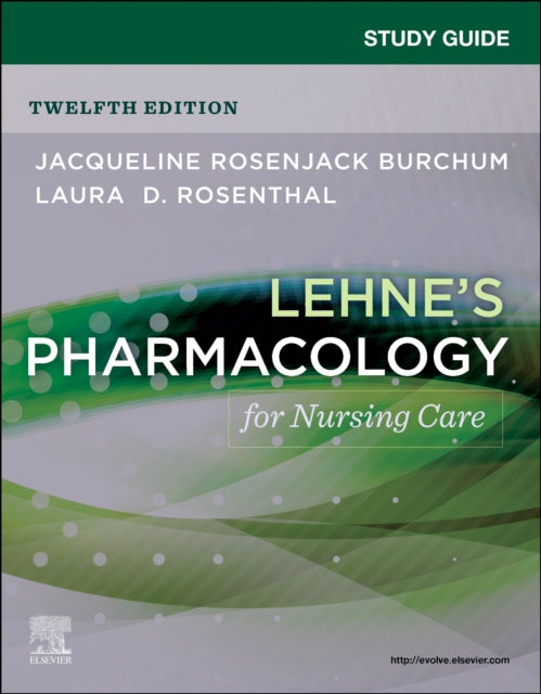 Book cover of: Study Guide for Lehne's Pharmacology for Nursing Care. By: Jacqueline Rosenjack Burchum