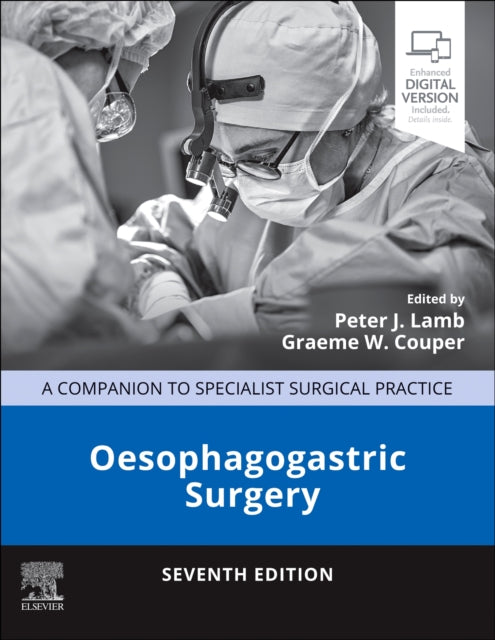 Book cover of: Oesophagogastric Surgery. By: Peter Lamb