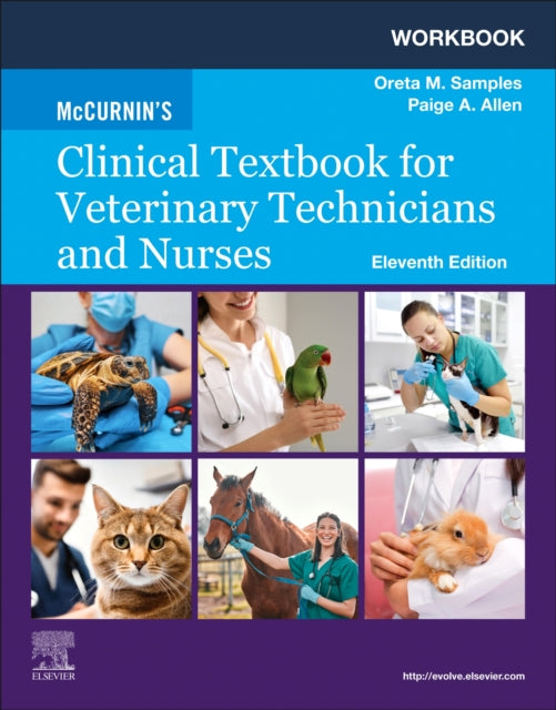 Book cover of: Workbook for McCurnin's Clinical Textbook for Veterinary Technicians and Nurses. By: Oreta M. Samples