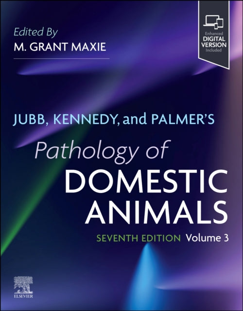 Book cover of: Jubb, Kennedy & Palmer's Pathology of Domestic Animals: Volume 3