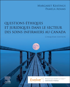 Questions ethiques et juridiques dans le secteur des soins infirmiers au Canada