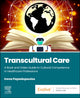 Book cover of: Transcultural Care. By: Irena Papadopoulos