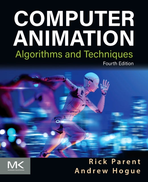 Book cover of: Computer Animation. By: Andrew Hogue